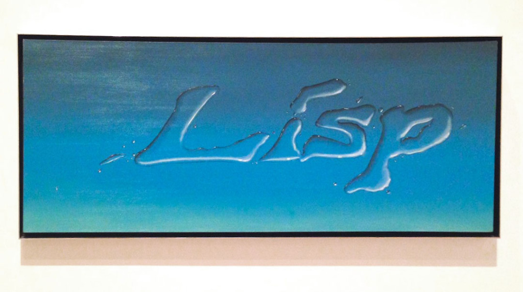 Edward Ruscha, Lisp, 1968, Oil on canvas, Gift of Alan N. Kleinman from the Estate of Marsha Kleinman, MoCA, LA Photograph by Katy Hamer